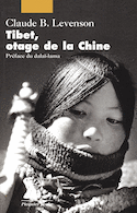 Tibet, otage de la Chine